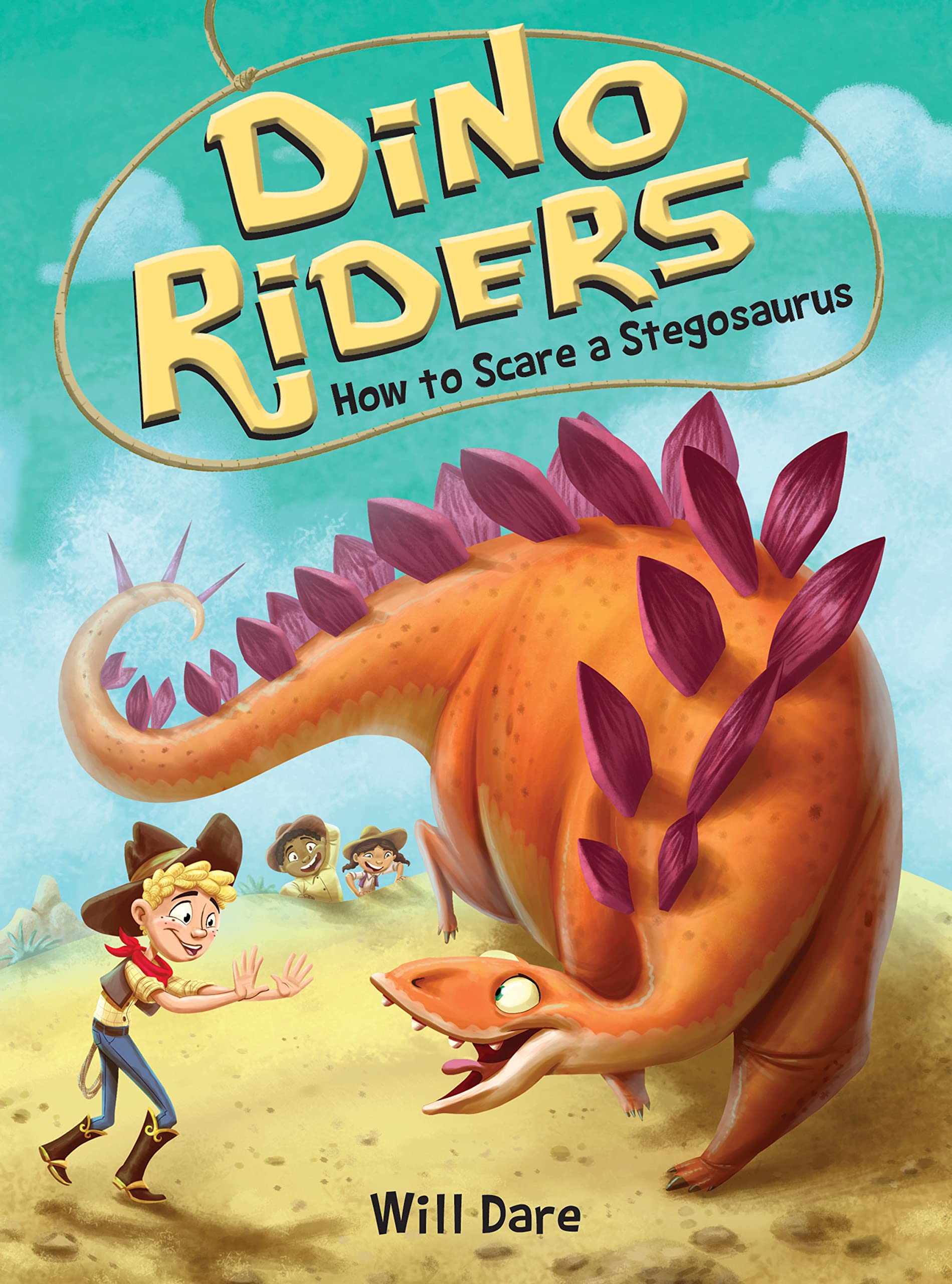 How to Scare a Stegosaurus (Dino Riders, 6)