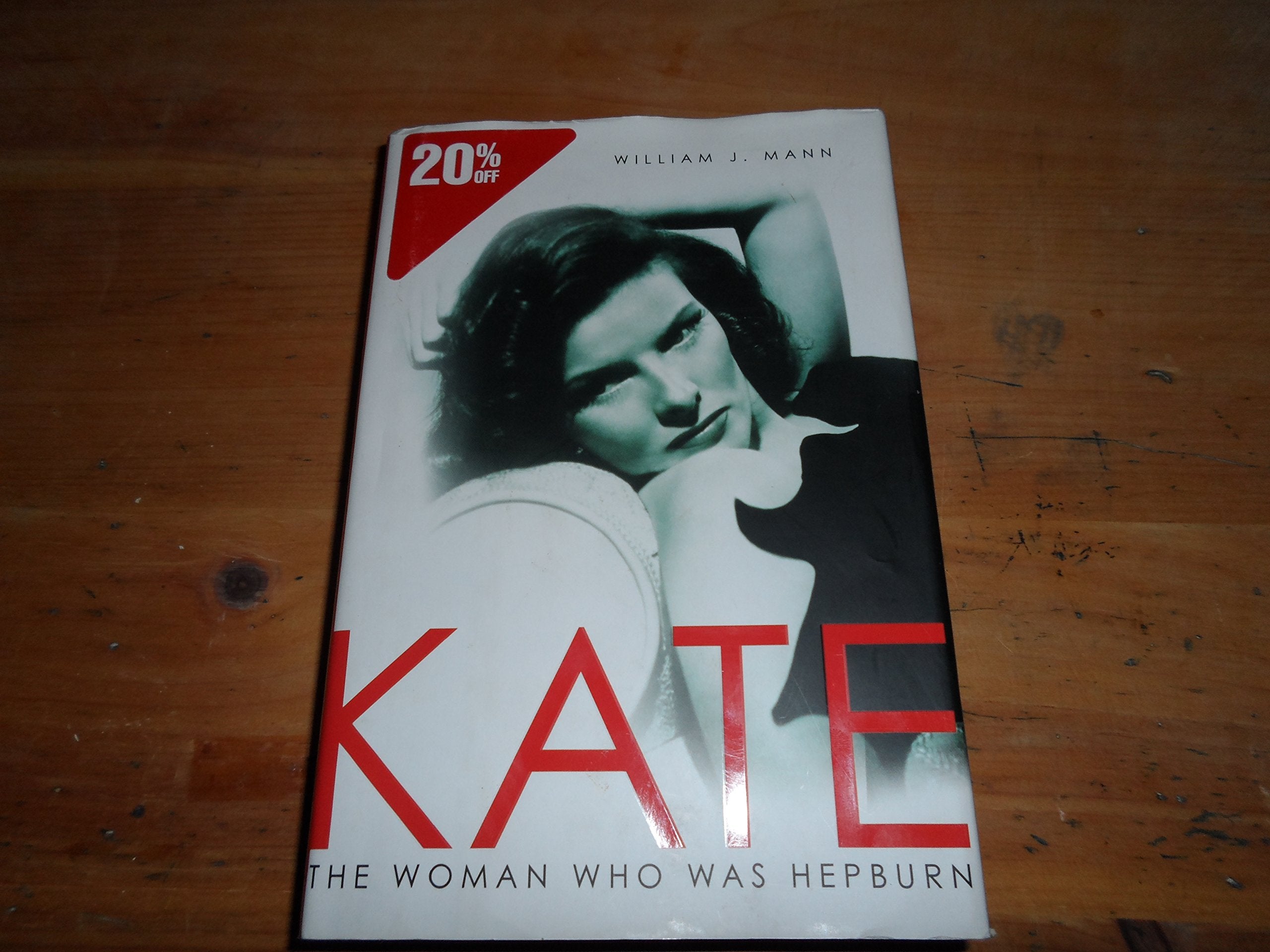 Kate: The Woman Who Was Hepburn - 7028