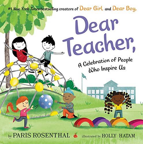 Dear Teacher,: A Celebration of People Who Inspire Us - 5058