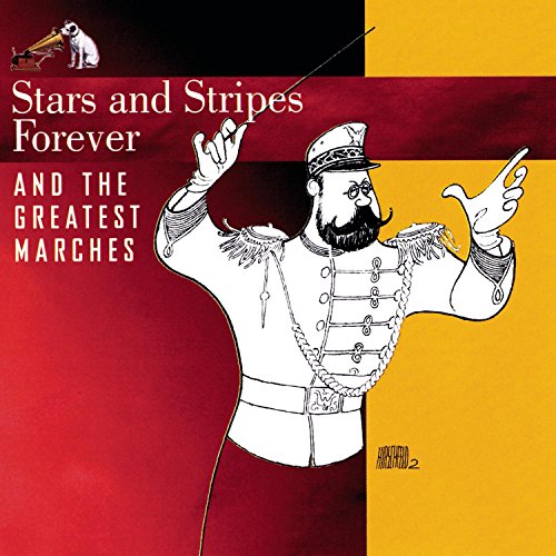 Stars And Stripes Forever And The Greatest Marches - 2674