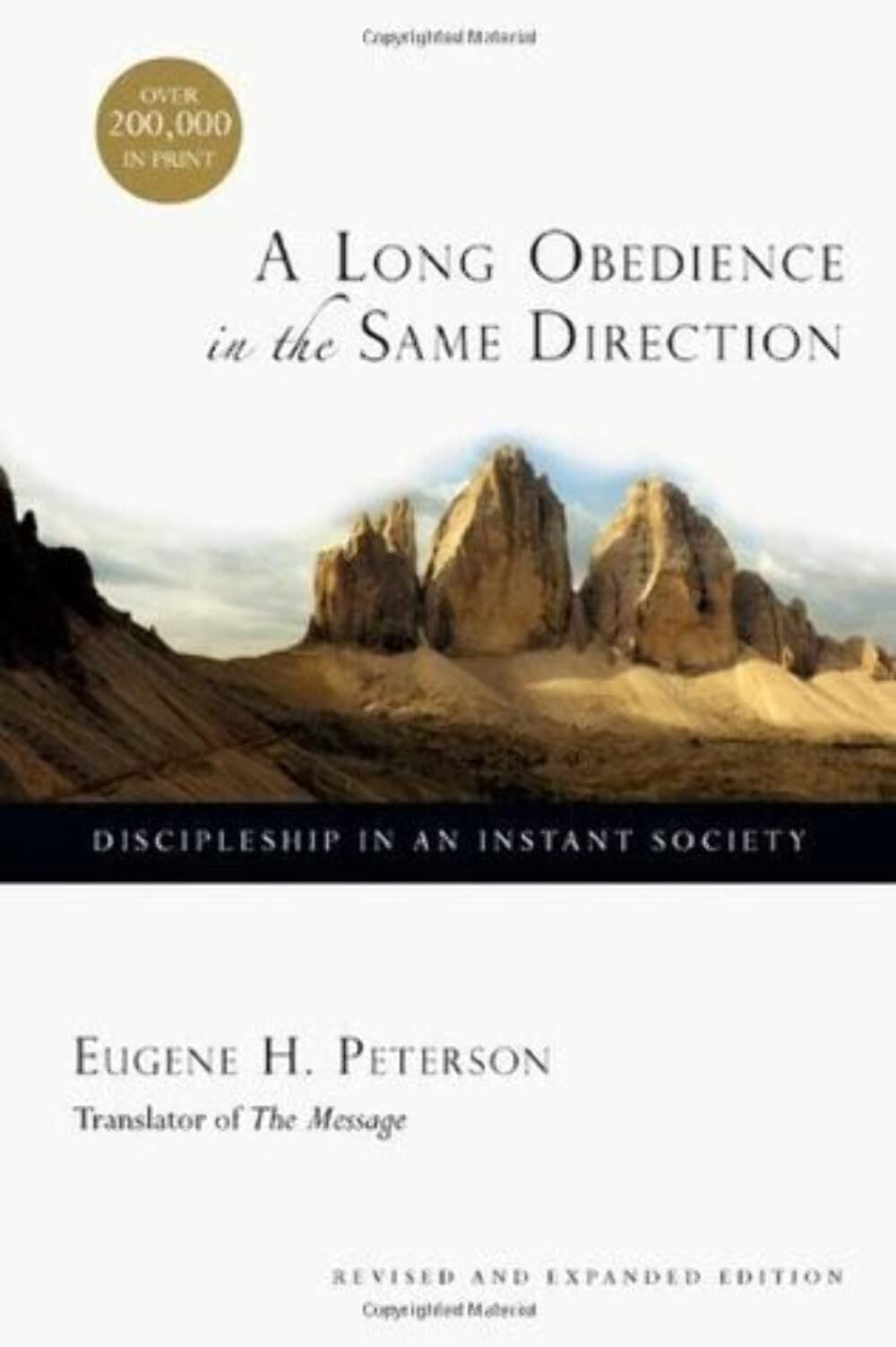 A Long Obedience in the Same Direction: Discipleship in an Instant Society - 4083