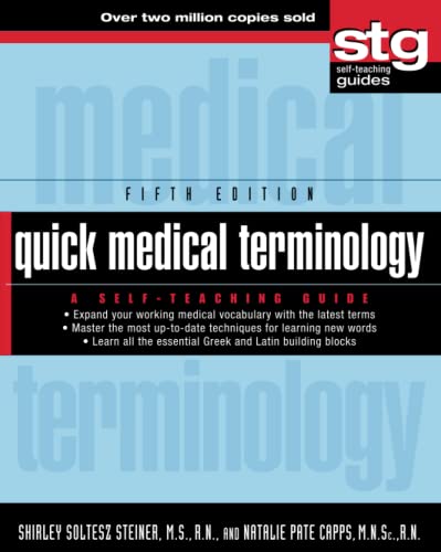 Quick Medical Terminology: A Self-Teaching Guide - 9396