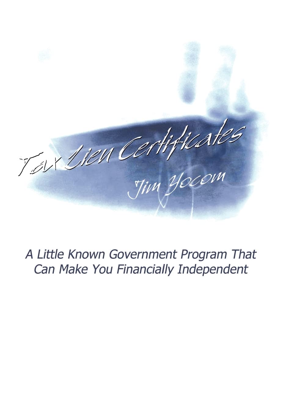 Tax Lien Certificates: A Little Known Government Program That Can Make You Financially Independent - 1734