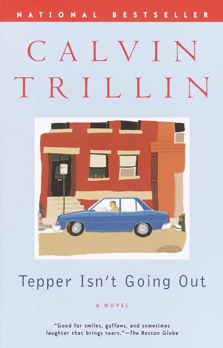 Tepper Isn't Going Out: A Novel - 700