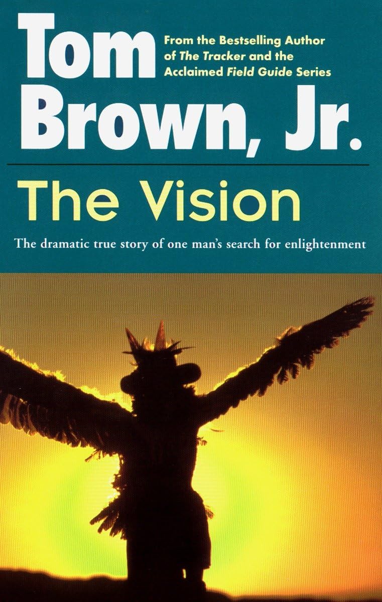 The Vision: The Dramatic True Story of One Man's Search for Enlightenment - 1655