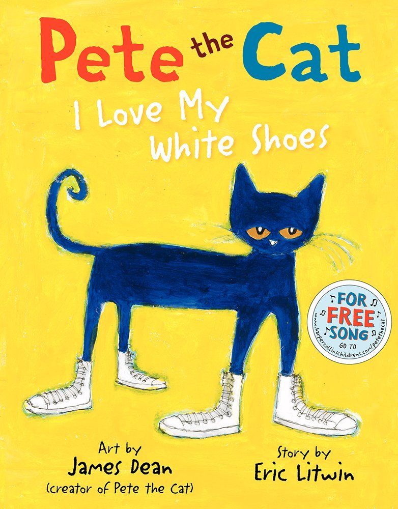 PETE THE CAT: I LOVE MY WHITE SH - 1300