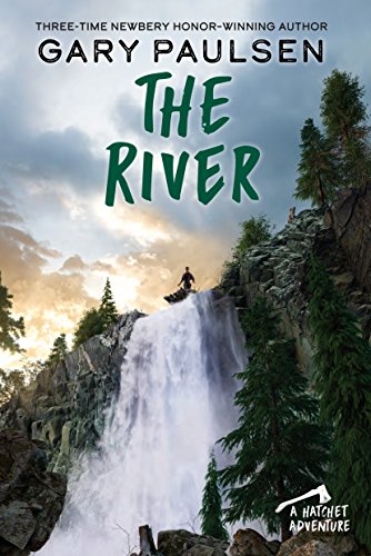 THE RIVER (A HATCHET ADVENTURE) - 2235