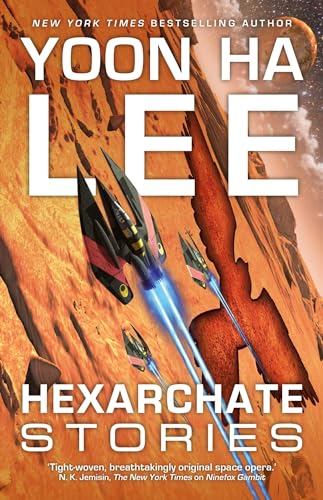 Hexarchate Stories (4) (The Machineries of Empire) - 3535