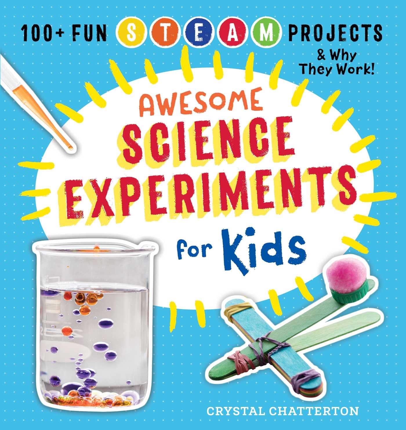 AWESOME SCIENCE EXPERIMENTS FOR - 2355