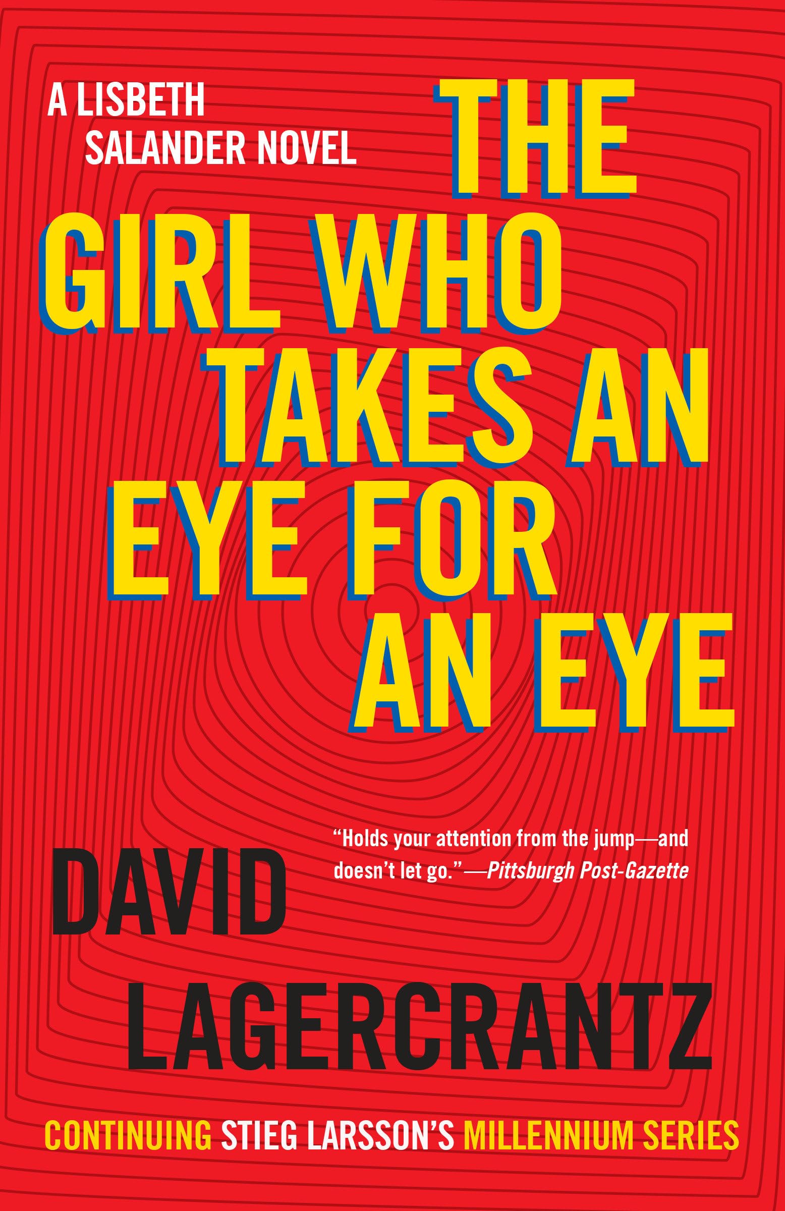 The Girl Who Takes an Eye for an Eye: A Lisbeth Salander Novel (The Girl with the Dragon Tattoo Series) - 8185