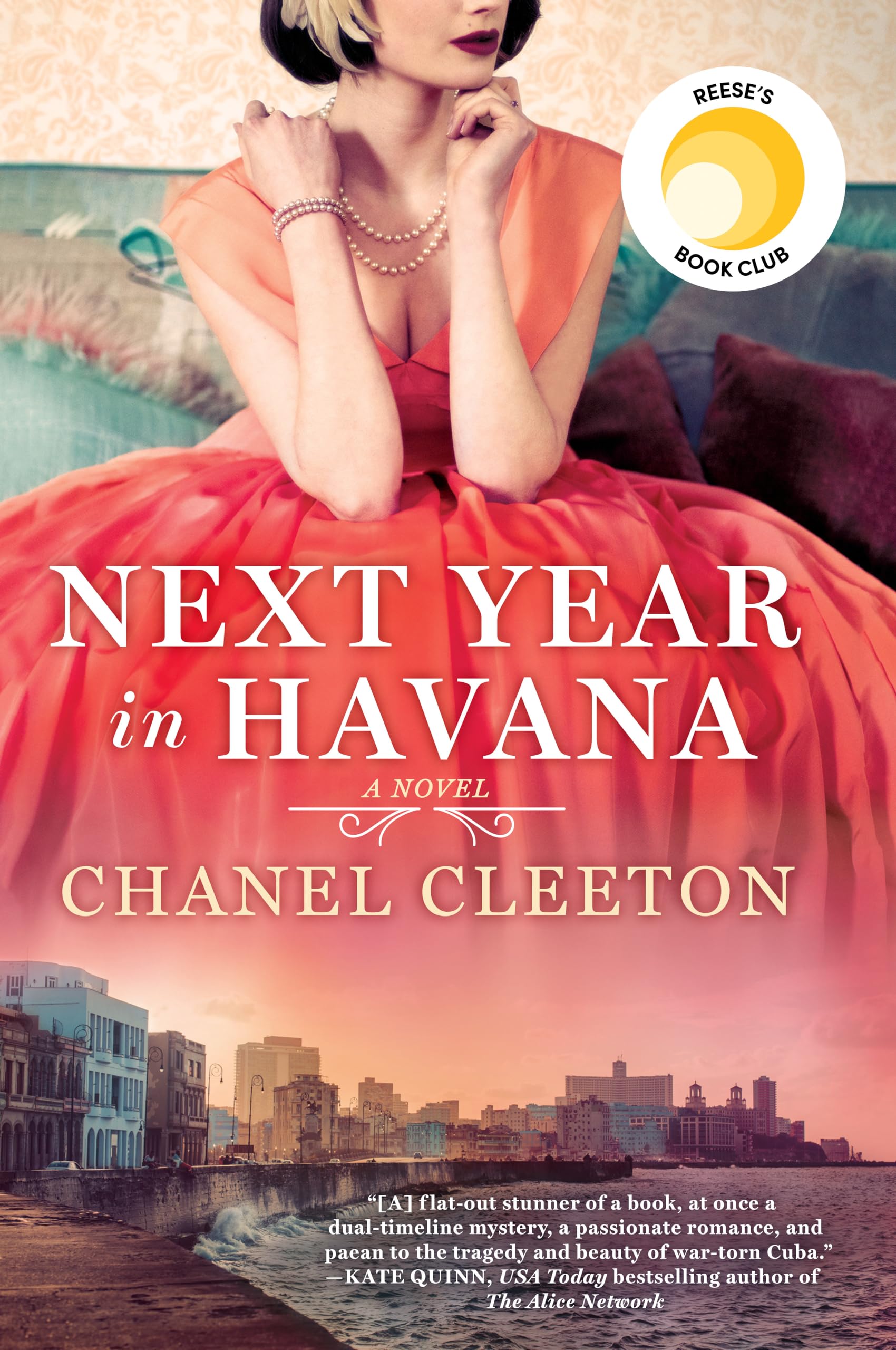 Next Year in Havana: Reese's Book Club (A Novel) - 3703