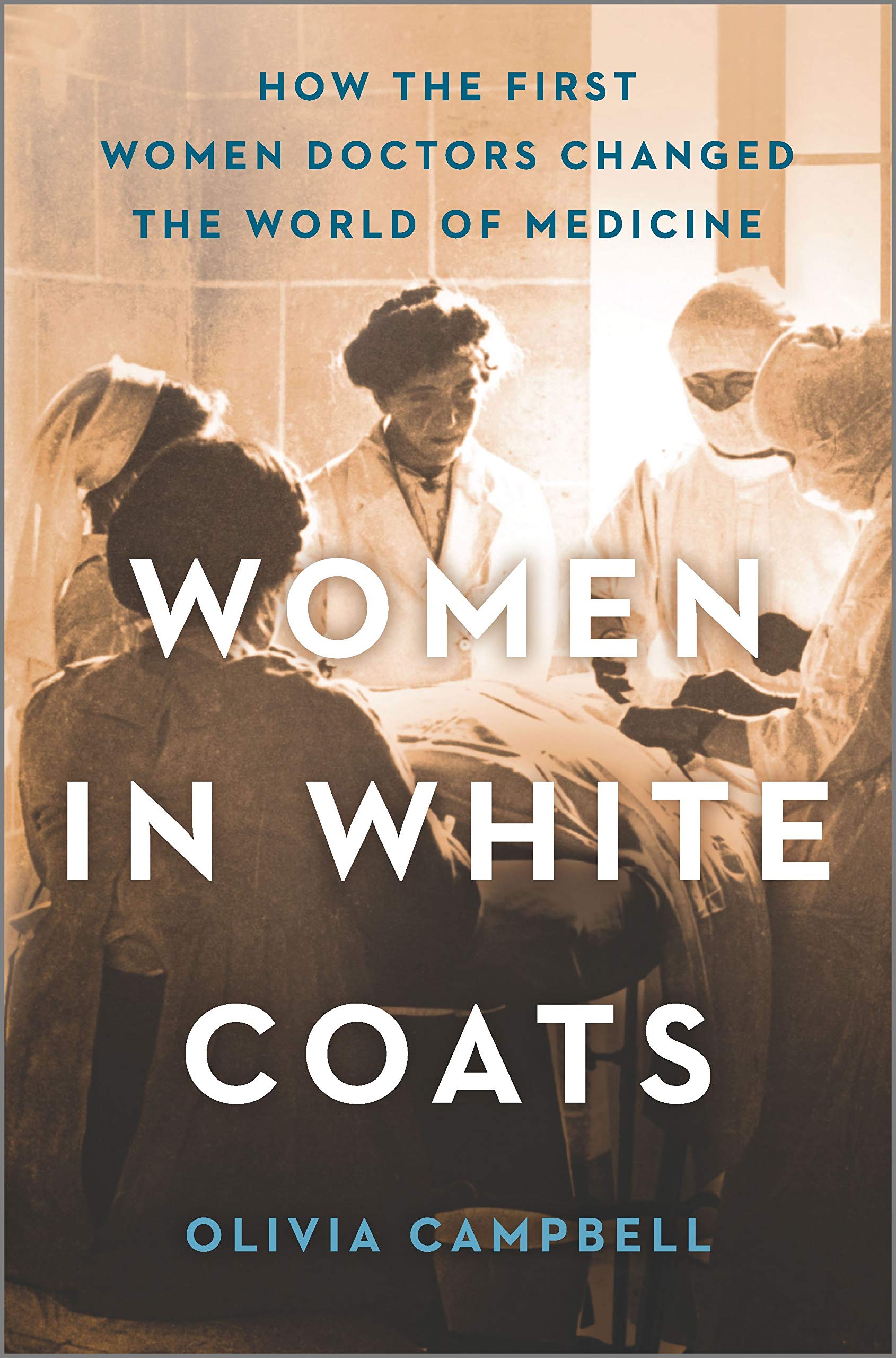 Women in White Coats: How the First Women Doctors Changed the World of Medicine - 7071