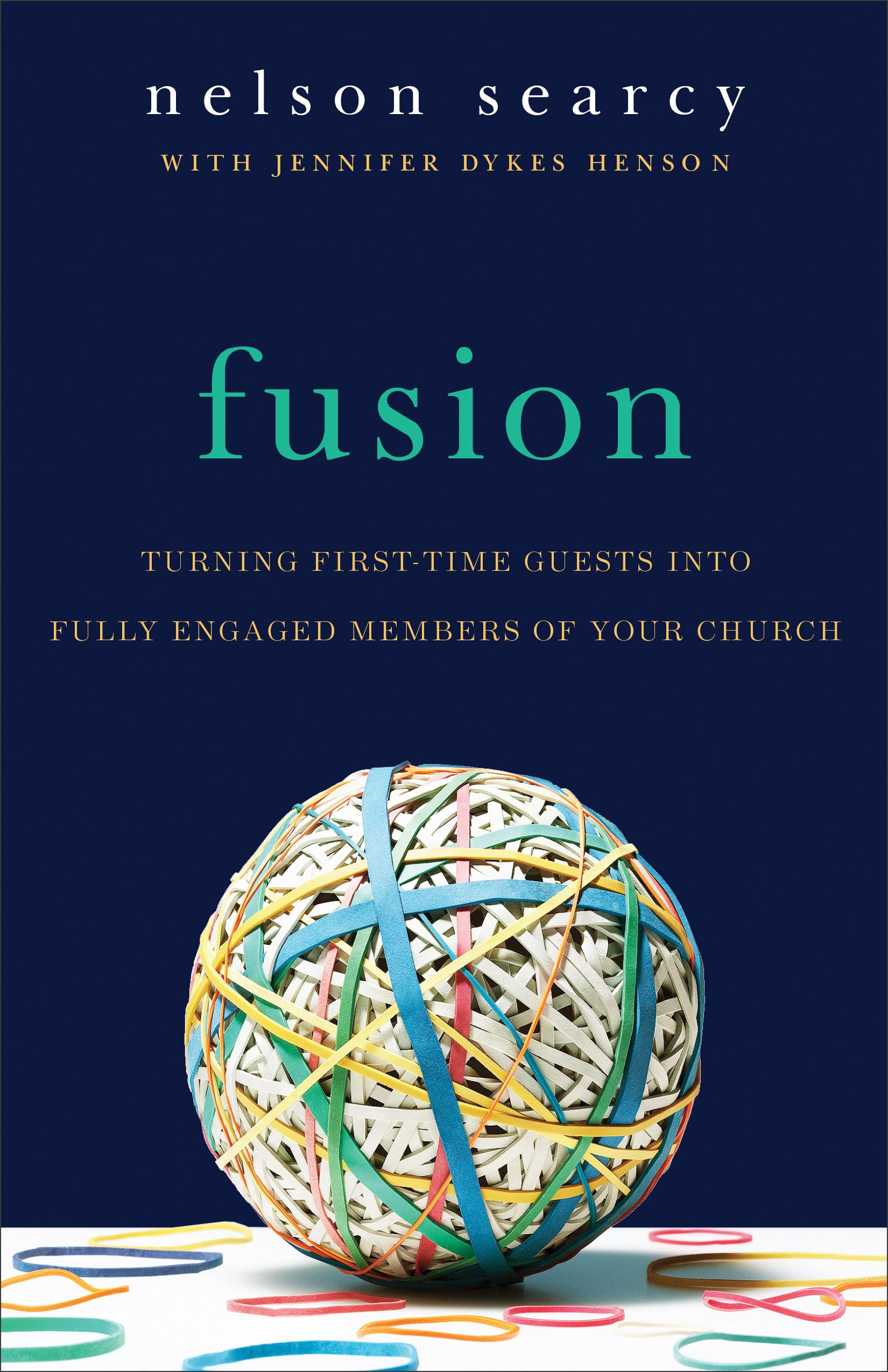 Fusion: Turning First-Time Guests into Fully Engaged Members of Your Church - 9522