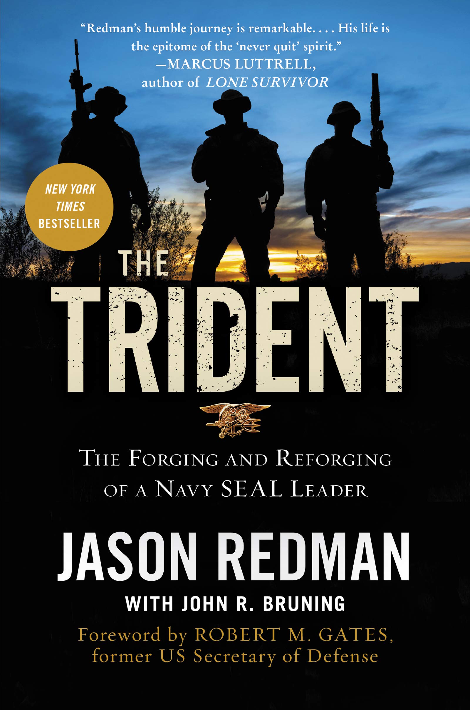 The Trident: The Forging and Reforging of a Navy SEAL Leader - 5615