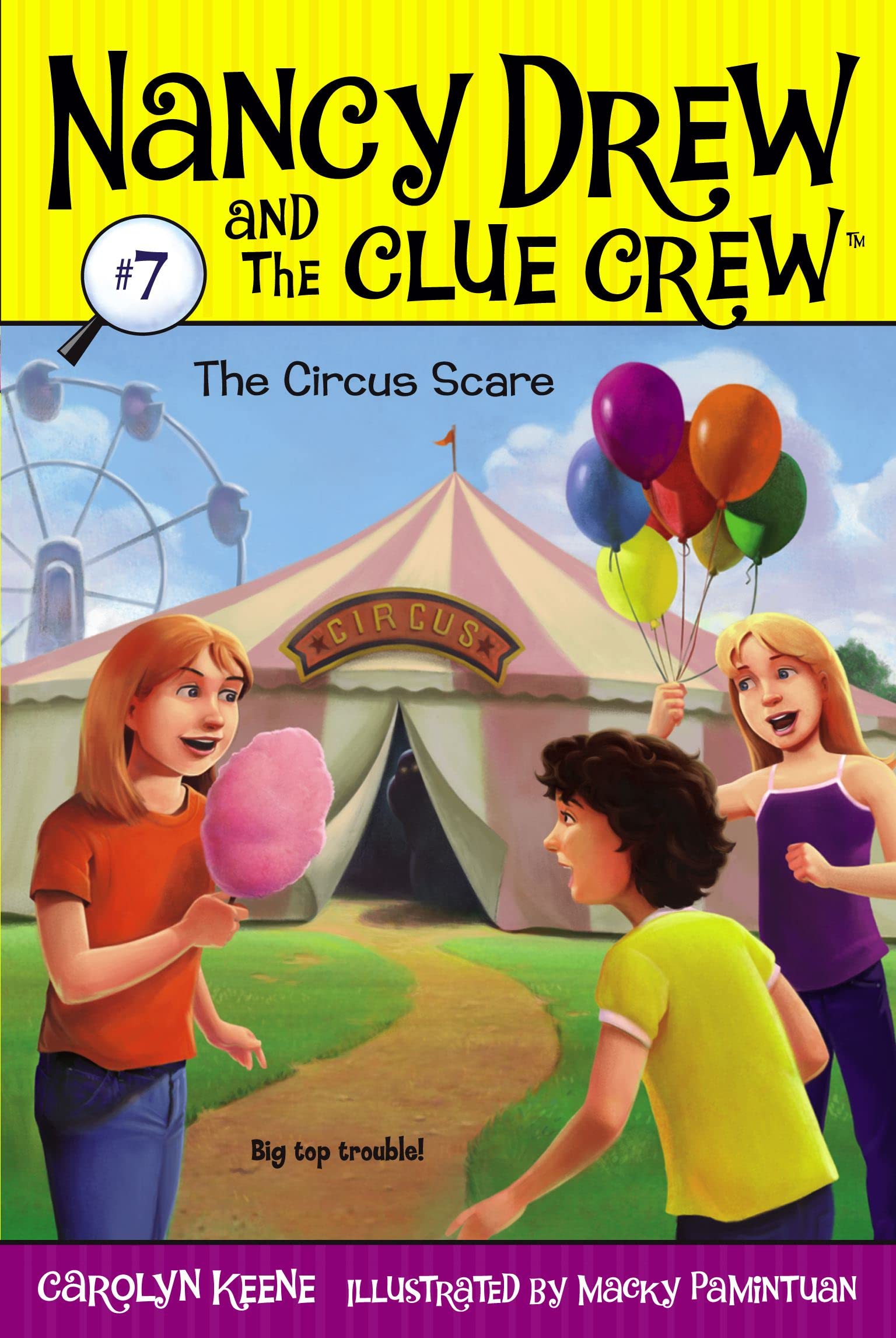 The Circus Scare (Nancy Drew and the Clue Crew #7) - 873