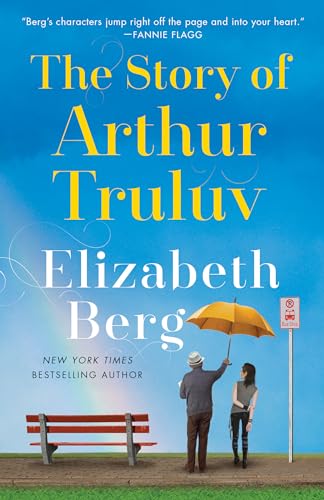 The Story of Arthur Truluv: A Novel - 6763