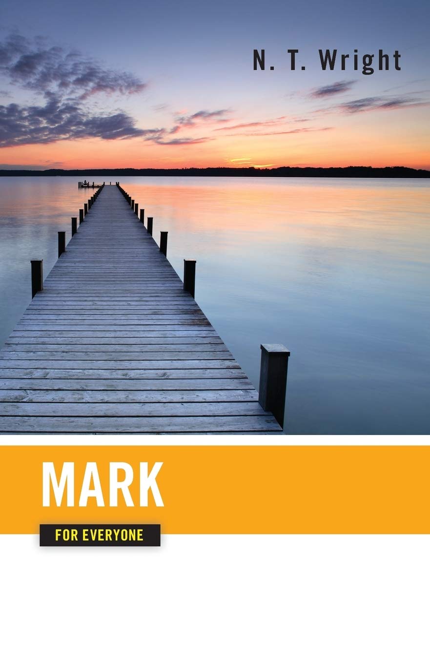 Mark for Everyone (The New Testament for Everyone) - 9790