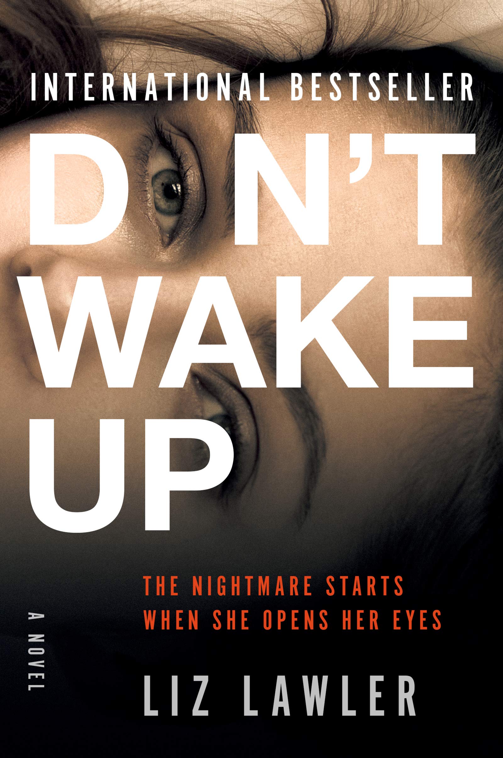 Don't Wake Up: A Novel - 4582