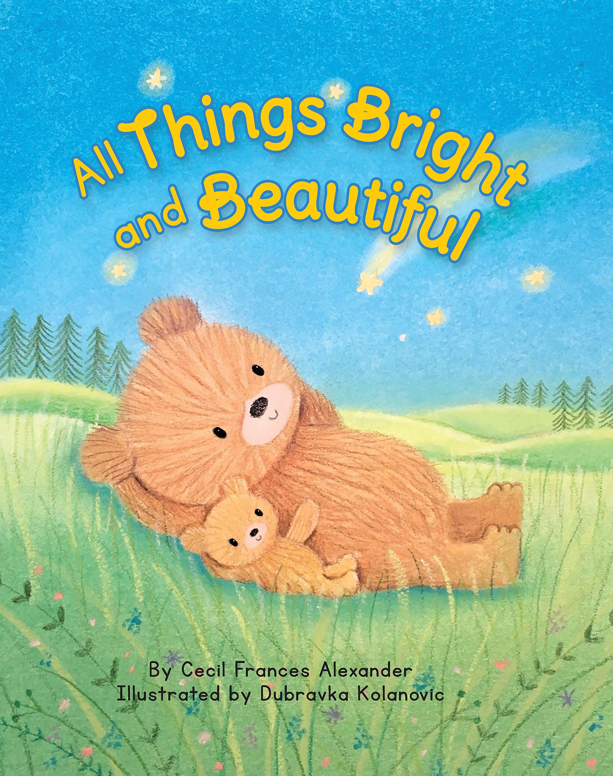 All Things Bright and Beautiful - Children's Padded Board Book - Classic Religious Hymn - 6207