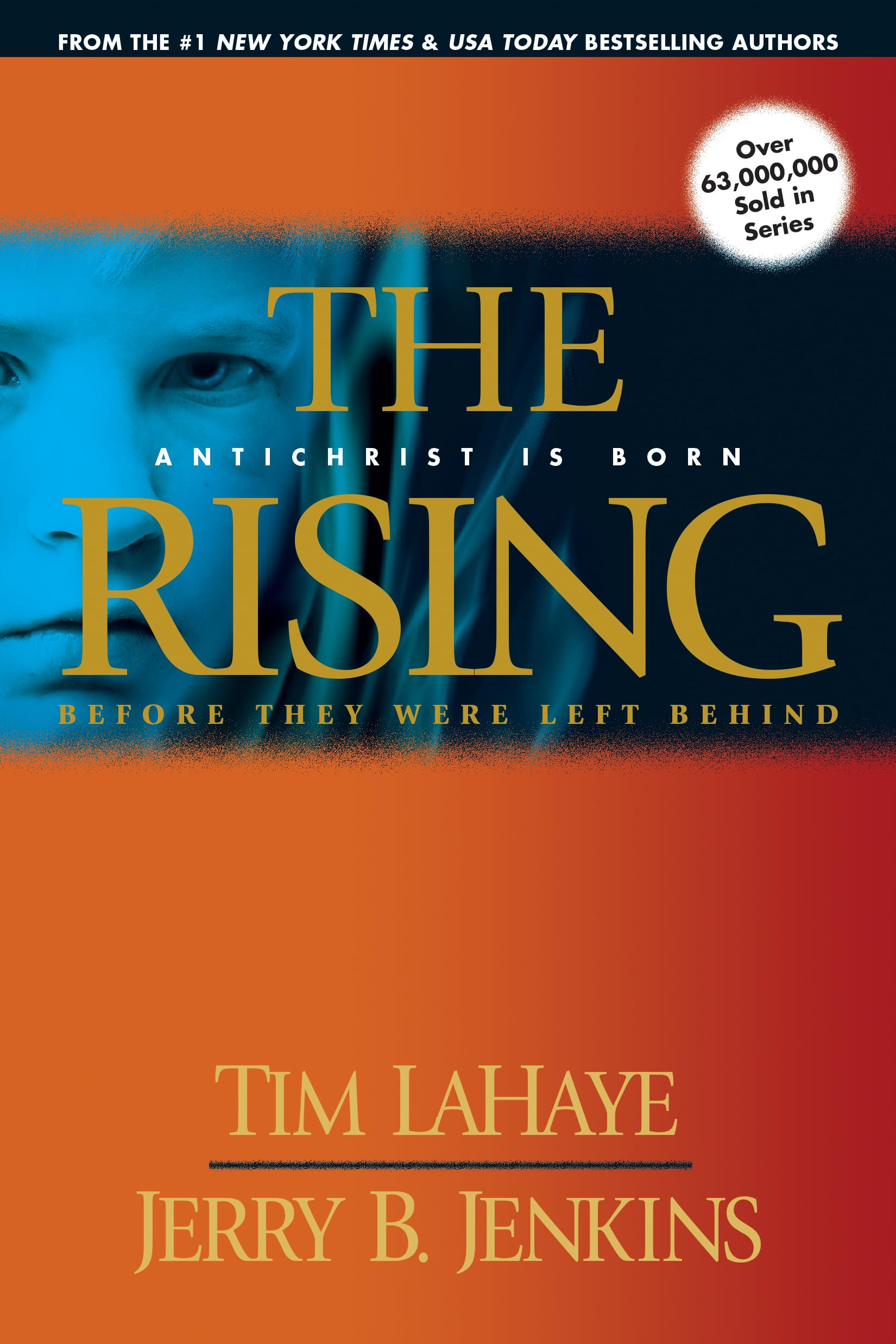 The Rising: Antichrist Is Born (Before They Were Left Behind, Book 1) - 4877