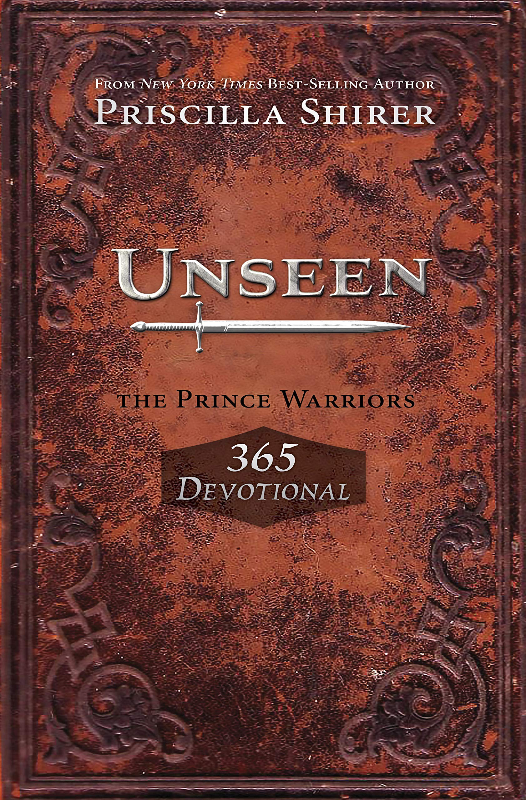 Unseen: The Prince Warriors 365 Devotional - 2067