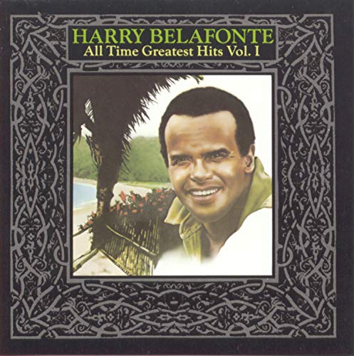 "Harry Belafonte - All Time Greatest Hits, Vol. 1" - 7241