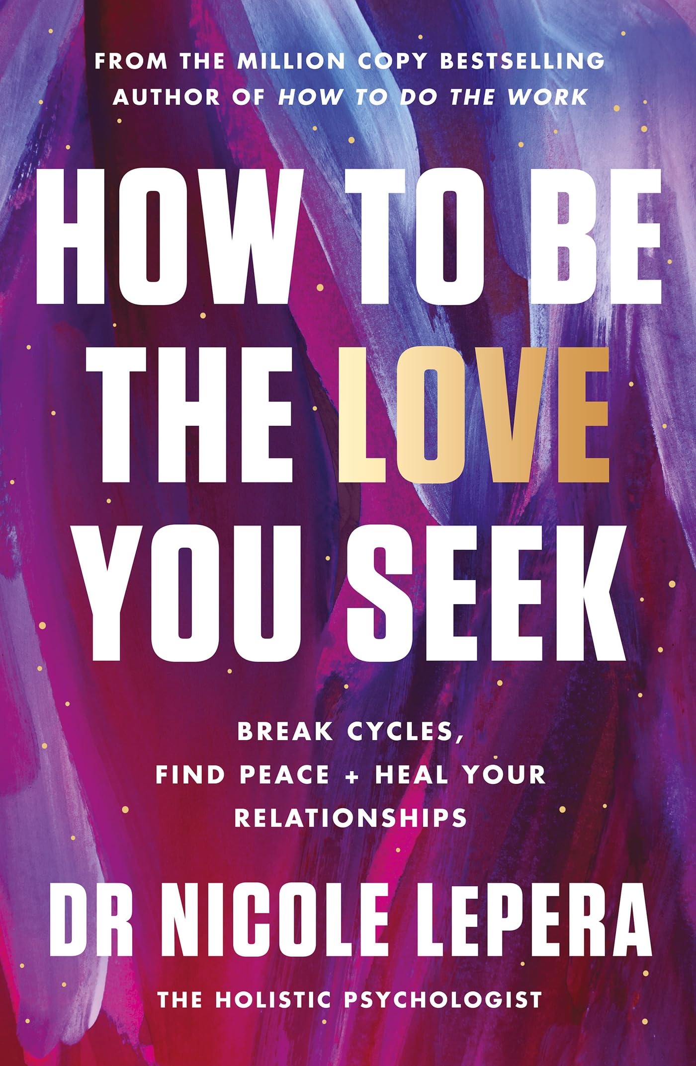 How to Be the Love You Seek - 3991