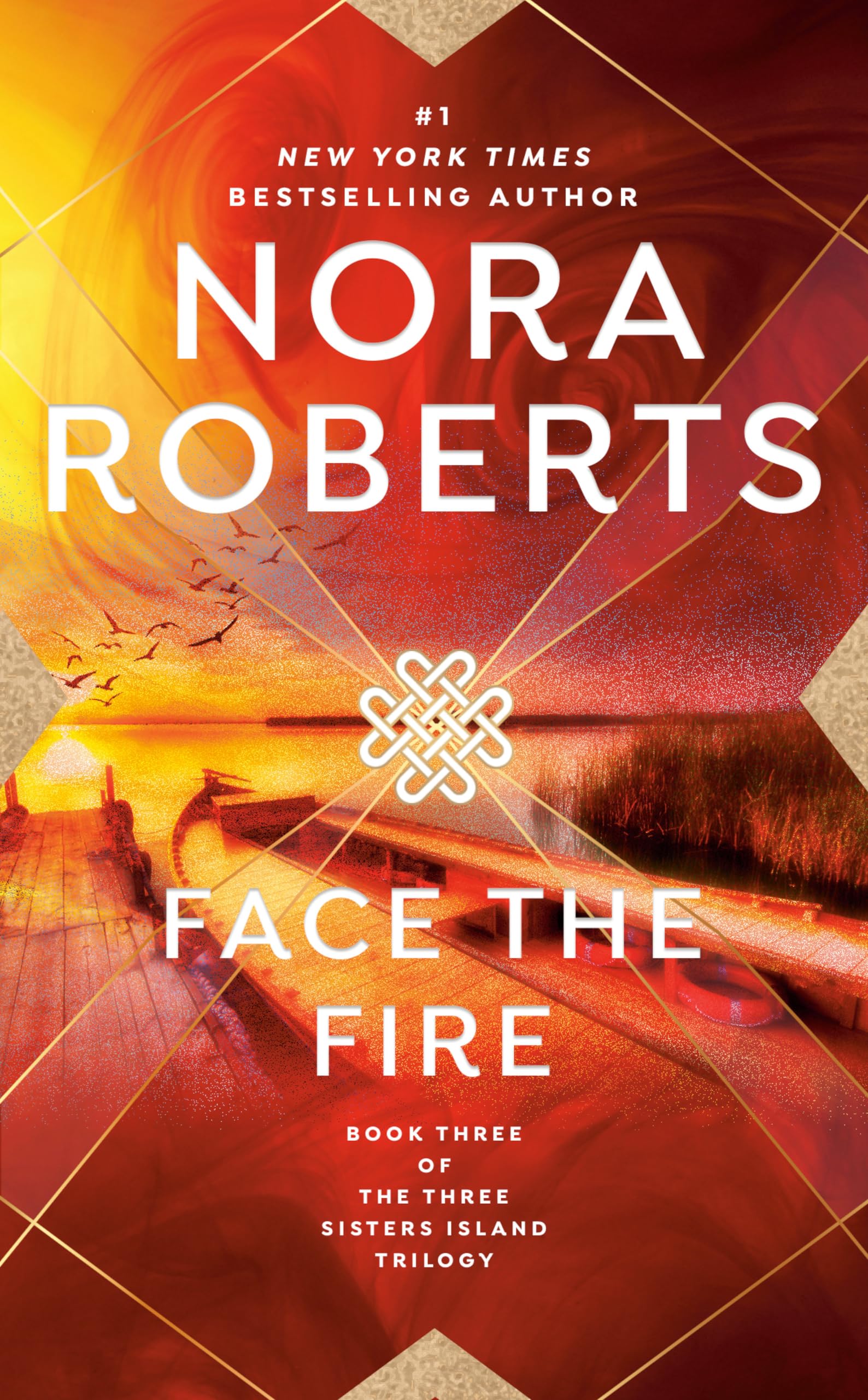 Face the Fire (Three Sisters Island Trilogy) - 9852