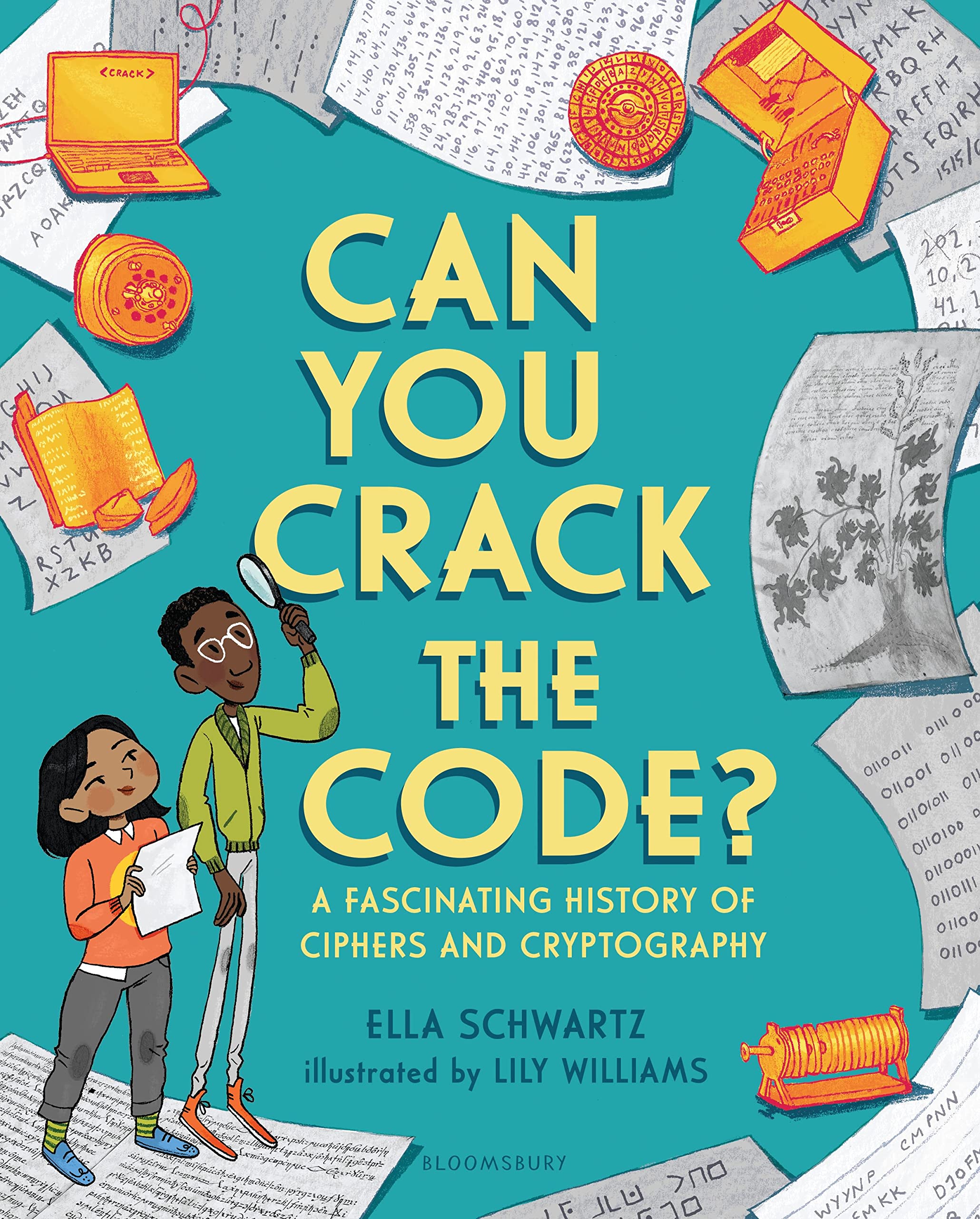 Can You Crack the Code?: A Fascinating History of Ciphers and Cryptography - 4522