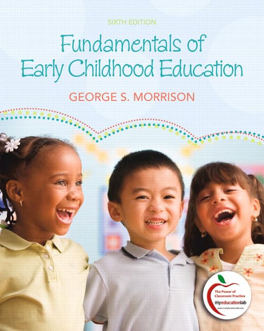 Fundamentals of Early Childhood Education (6th Edition) - 8393