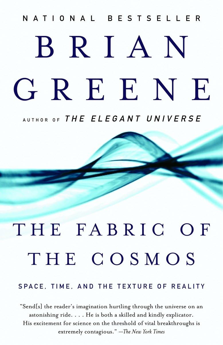 The Fabric of the Cosmos: Space, Time, and the Texture of Reality - 8954