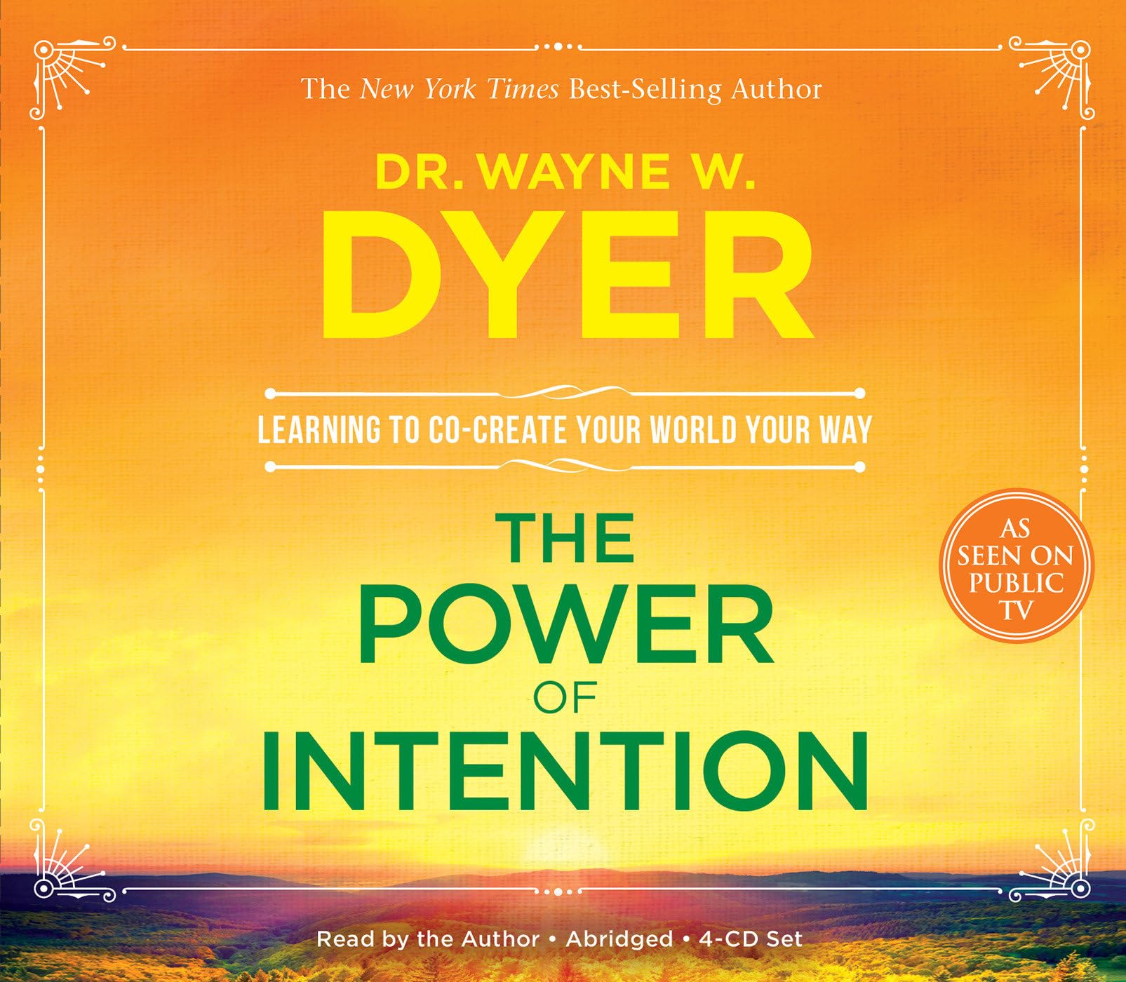 The Power of Intention: Learning to Co-create Your World Your Way - 1521