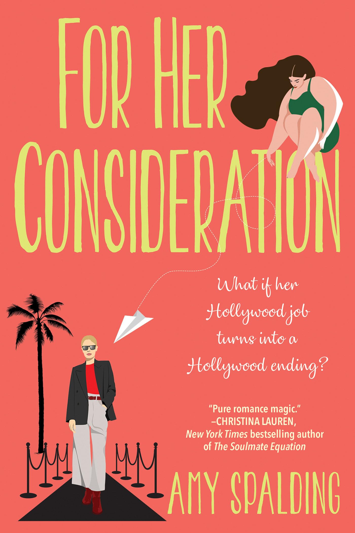 For Her Consideration: An Enchanting and Memorable Love Story (Out in Hollywood) - 7560