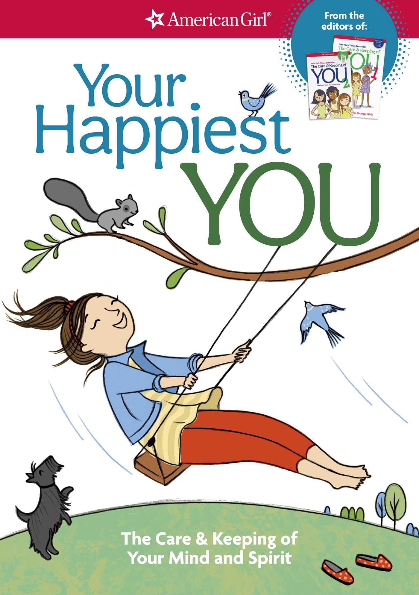 Your Happiest You: The Care & Keeping of Your Mind and Spirit (American Girl® Wellbeing) - 1250