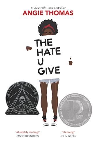 The Hate U Give: A Printz Honor Winner - 6975