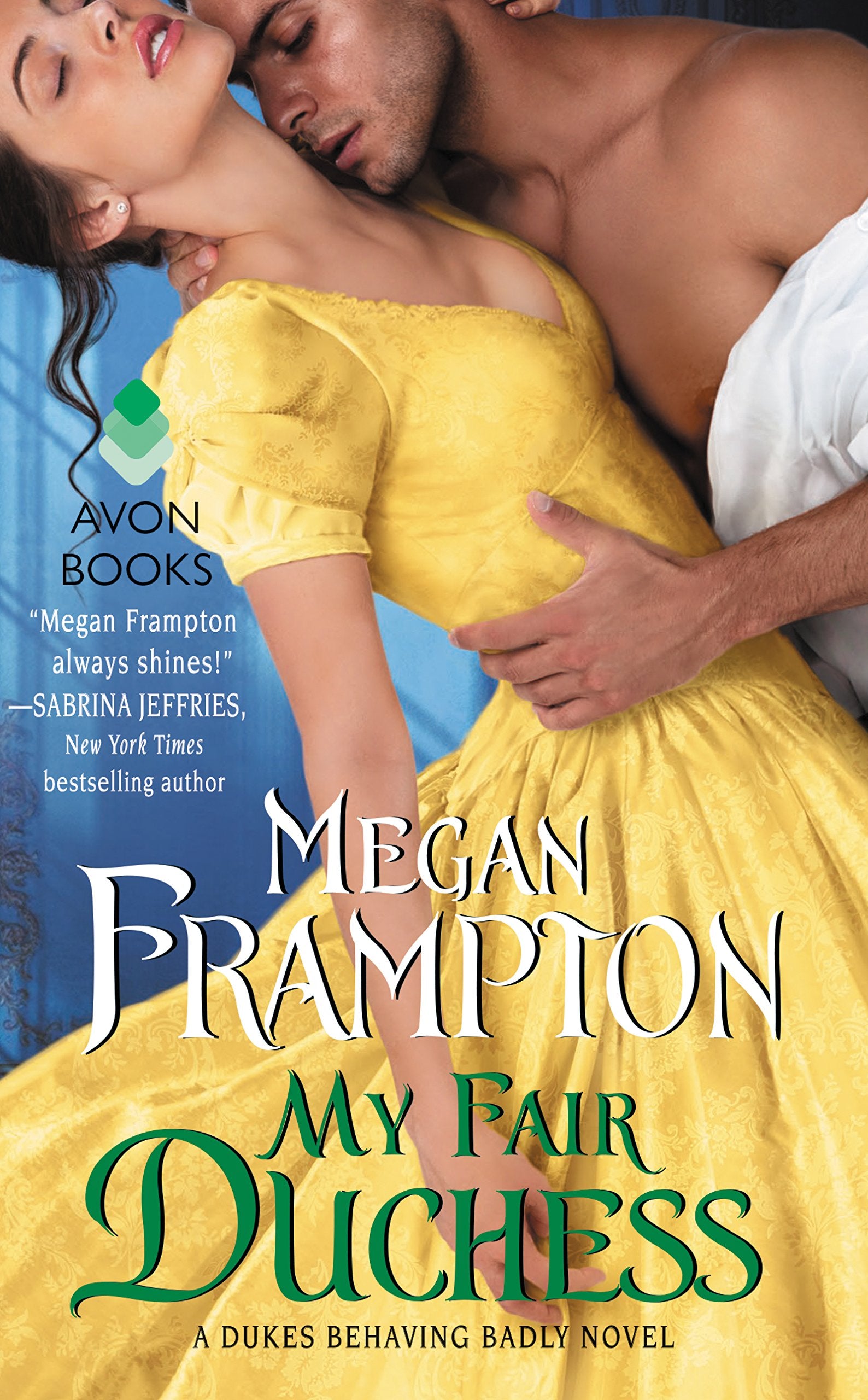 My Fair Duchess: A Dukes Behaving Badly Novel (Dukes Behaving Badly, 5) - 2389