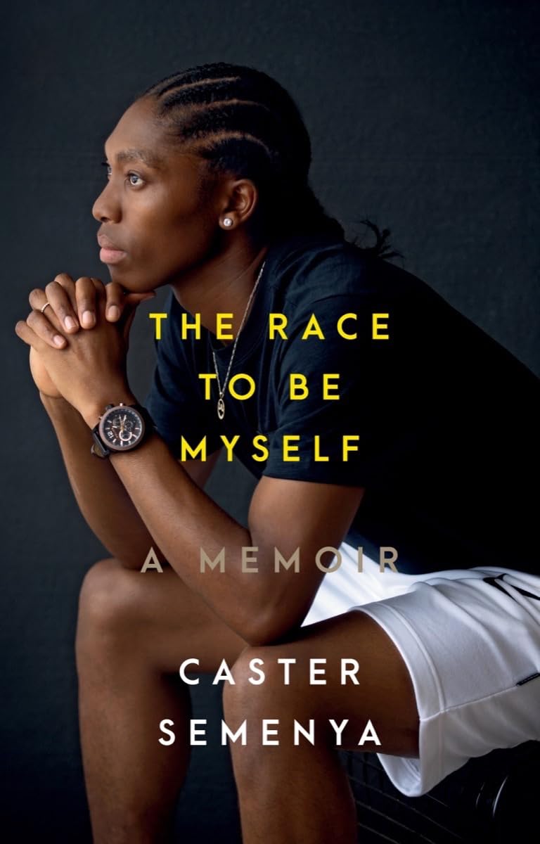 The Race to Be Myself: A Memoir - 1307