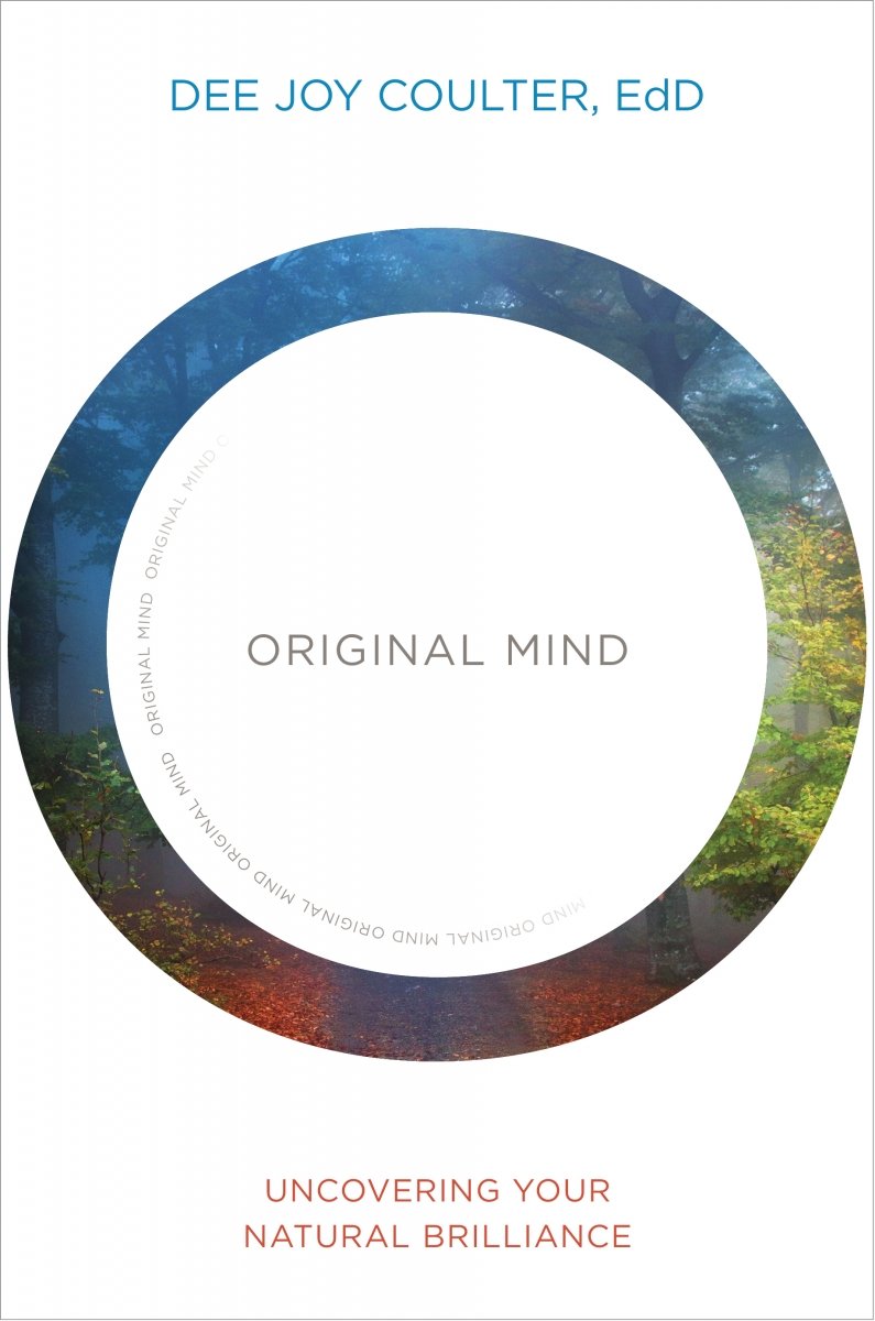 Original Mind: Uncovering Your Natural Brilliance - 9171