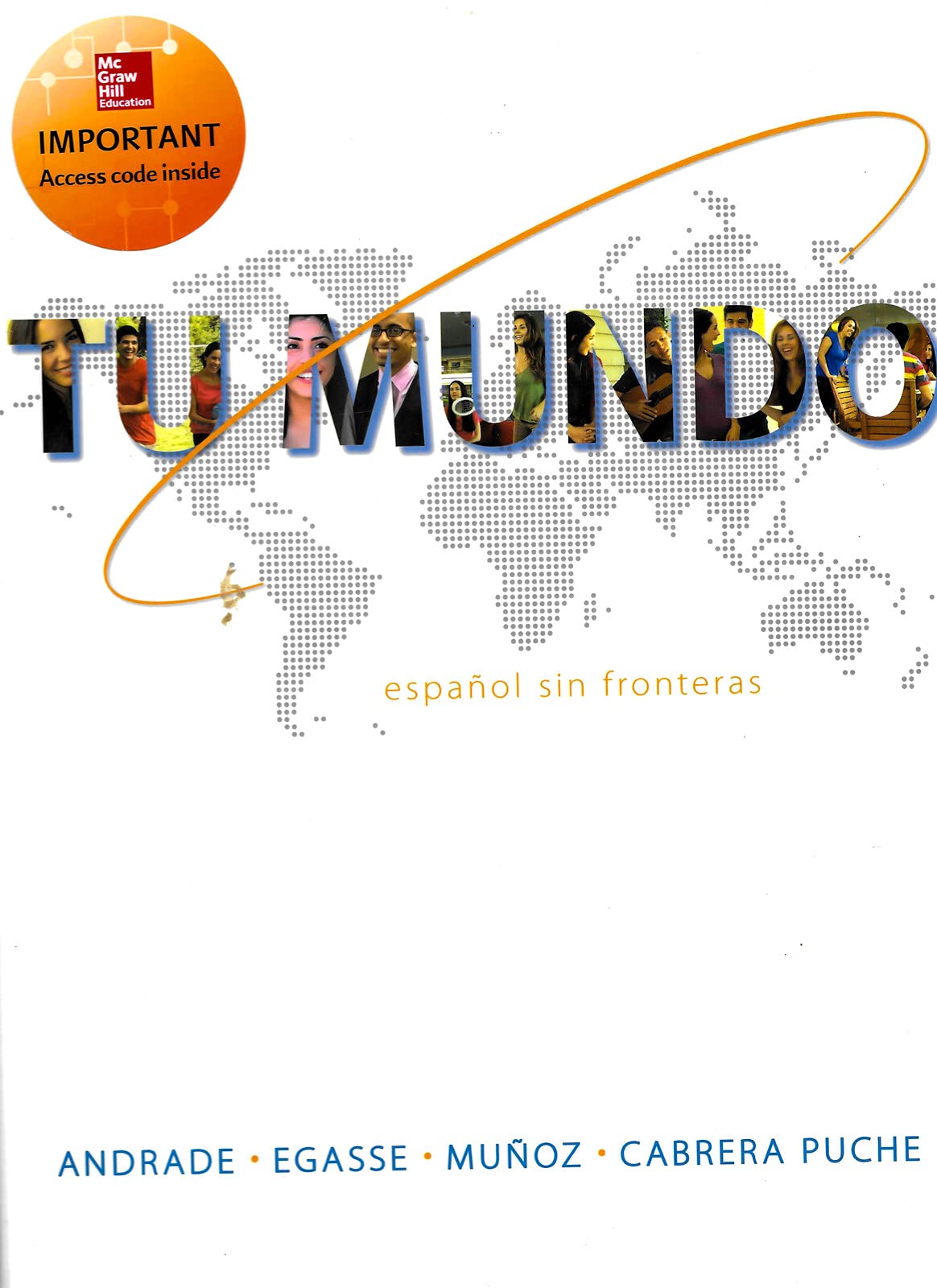 Tu Mundo: Espanol Sin Fronteras (Spanish and English Edition) - 6775