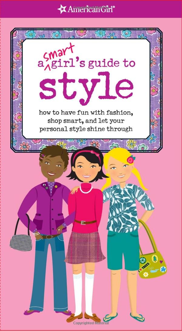 A Smart Girl's Guide to Style (Smart Girl's Guides) - 6904