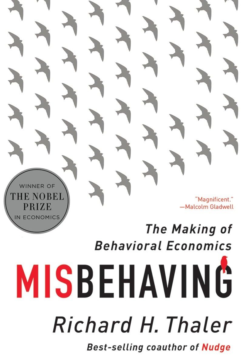 Misbehaving: The Making of Behavioral Economics - 9727