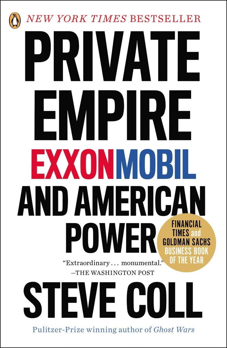 Private Empire: ExxonMobil and American Power - 3392