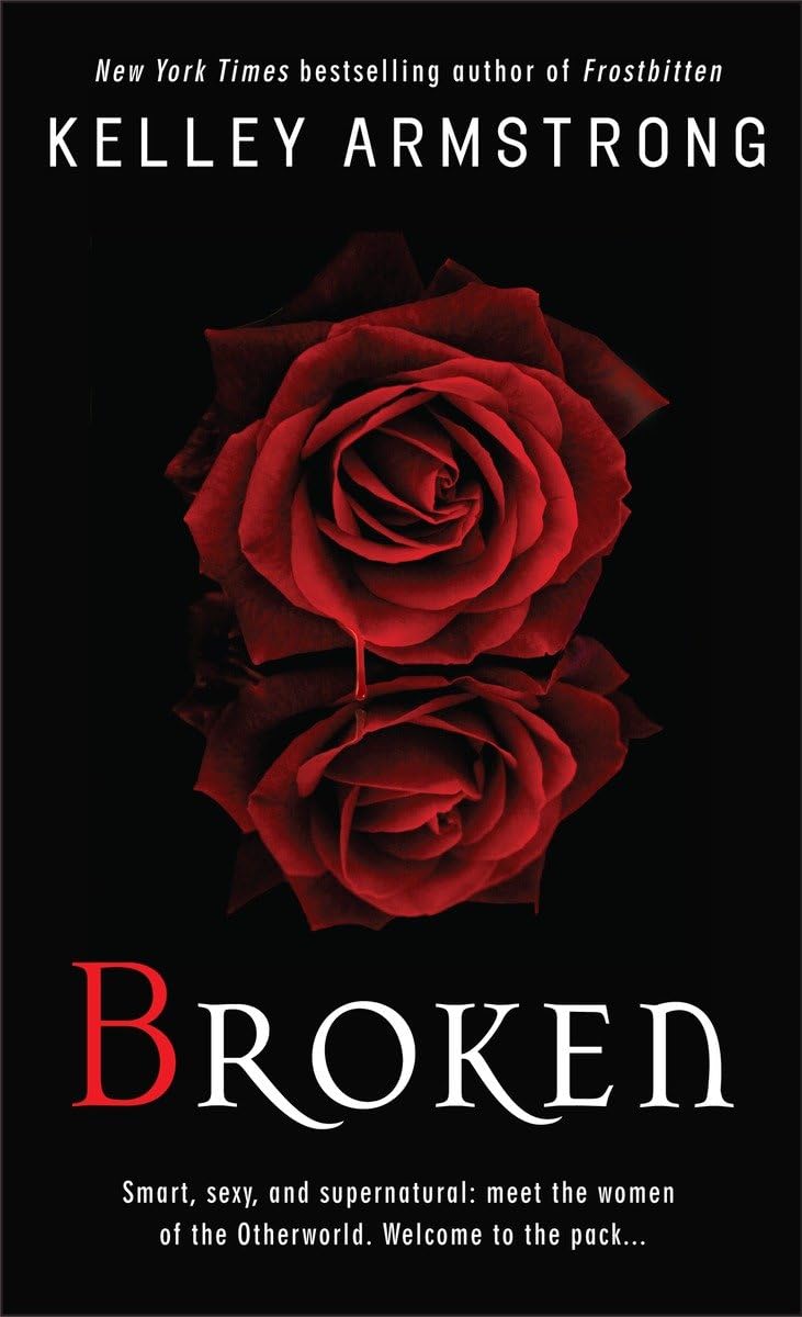 Broken (The Women of the Otherworld Series) - 4214