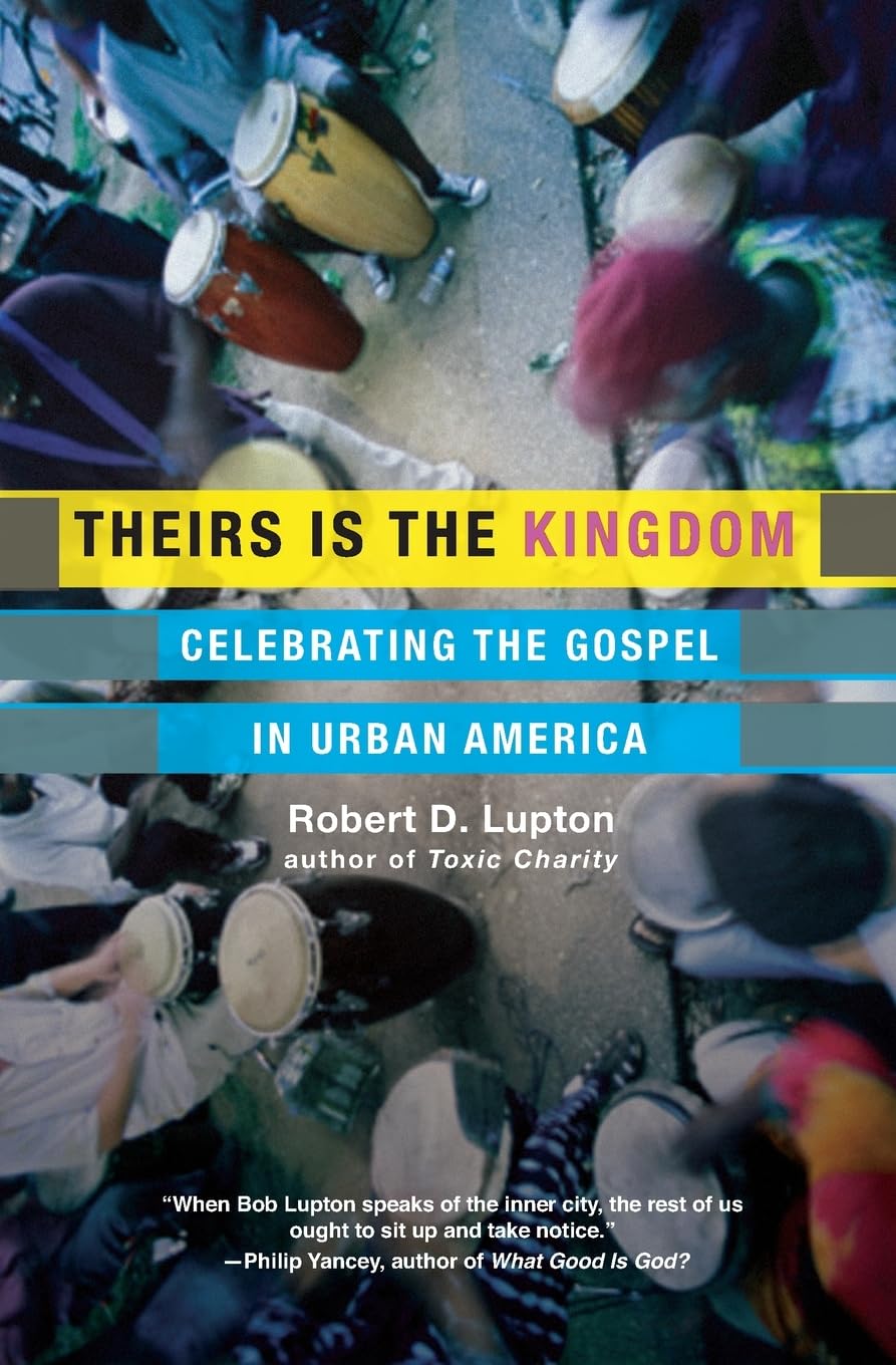 Theirs Is the Kingdom: Celebrating the Gospel in Urban America - 6628