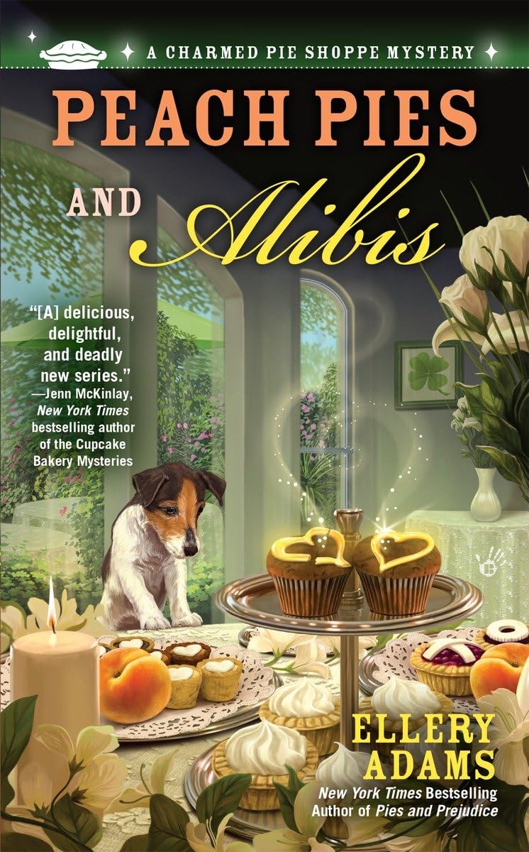 Peach Pies and Alibis (A Charmed Pie Shoppe Mystery) - 3153