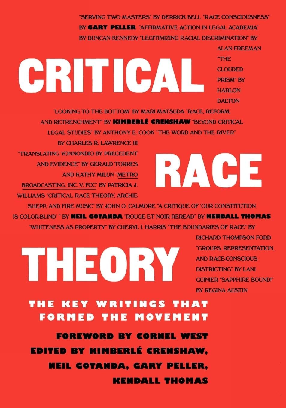 Critical Race Theory: The Key Writings That Formed the Movement - 5835