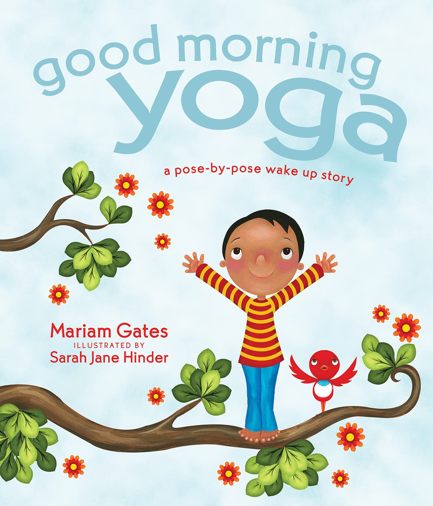 Good Morning Yoga: A Pose-by-Pose Wake Up Story (Good Night Yoga) - 6320