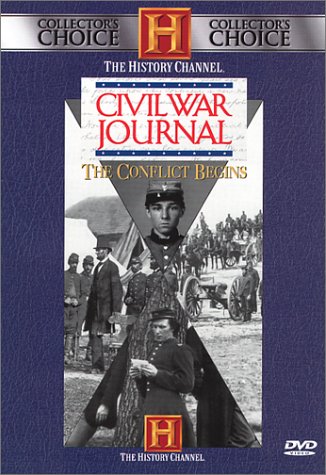 Civil War Journal - The Conflict Begins [DVD] - 1133