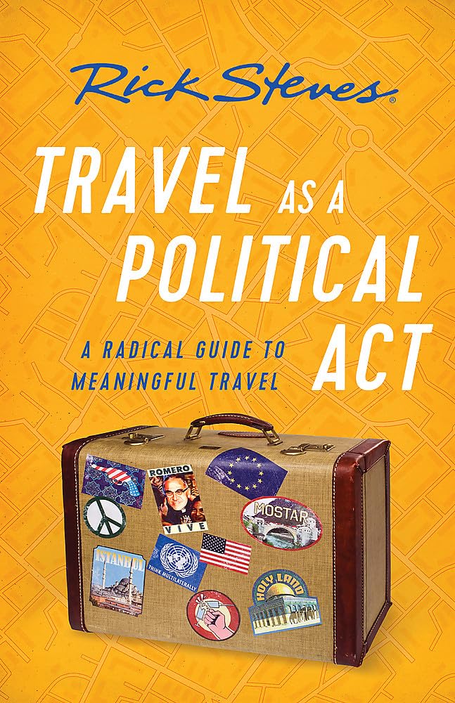 Travel as a Political Act (Rick Steves) - 112