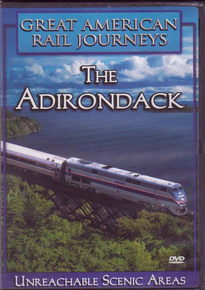 Great American Rail Journeys The Adirondack - 5552